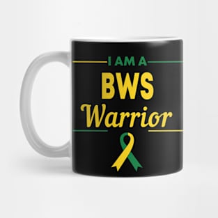 I am a BWS Warrior Beckwith Wiedemann Awareness Mug